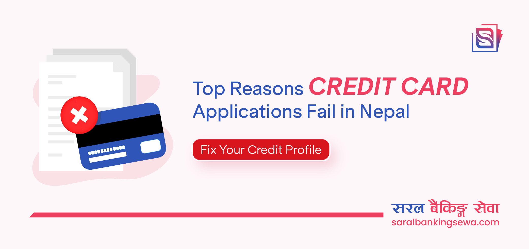 Banner image with the text "Top reasons why your credit card application fails in Nepal" and the logo of Saral Banking Sewa